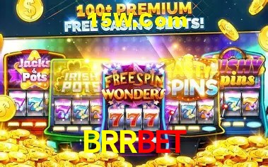 BRRbet: Jogos de Caça-Níqueis-Altas Recompensas, Roleta-Velocidade, Blackjack-Desafios Máximos